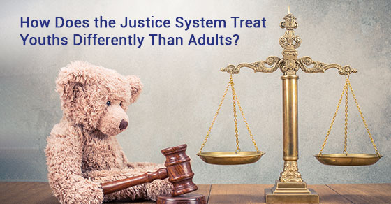 How Does the Justice System Treat Youths Differently Than Adults?